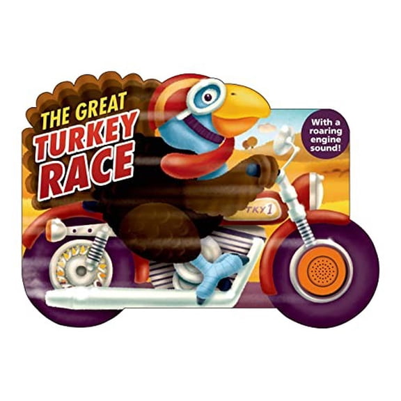 Pre-Owned The Great Turkey Race: With a Roaring Engine Sound (Hardcover) by Roger Priddy