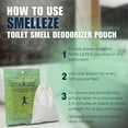 thumbnail image 5 of SMELLEZE Reusable Toilet Odor Eliminator Pouch: Rid Restroom Smell in 100 Sq. ft., 5 of 6