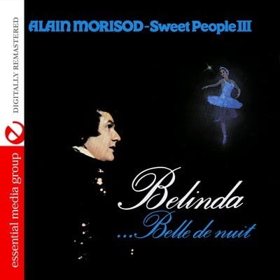 Alain Morisod - Belinda Belle de Nuit - Music & Performance - CD