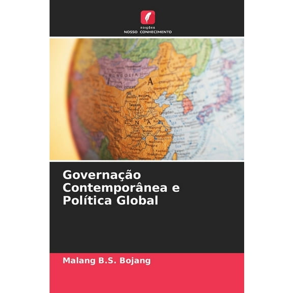 GovernaÃ§Ã£o ContemporÃ¢nea e PolÃ­tica Global, (Paperback)