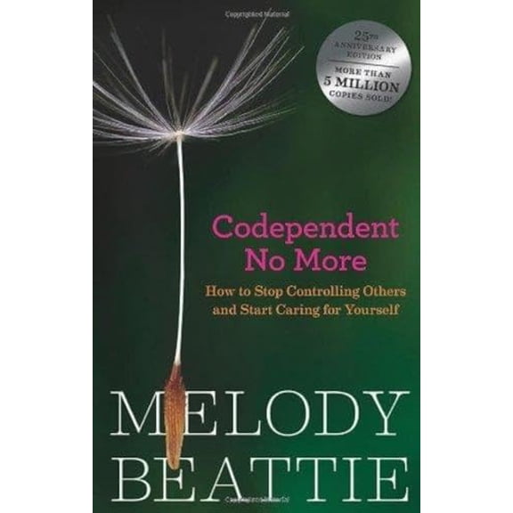 Pre-Owned Codependent No More: How to Stop Controlling Others and Start Caring for Yourself, Book Cover May Vary