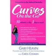 Curves on the Go (Hardcover) by Gary Heavin, Carol Colman