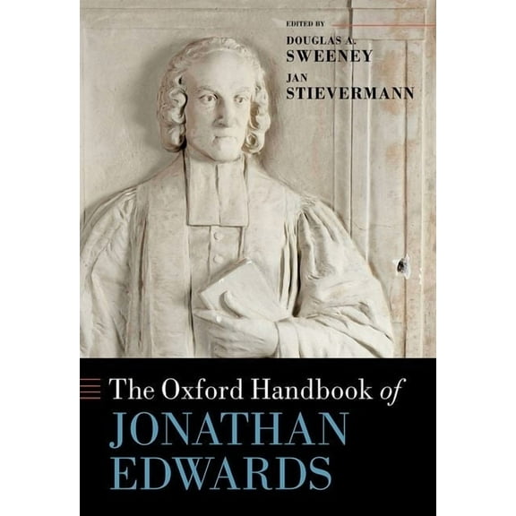 Oxford Handbooks Ohb Jonathan Edwards Ohbk C, (Hardcover)