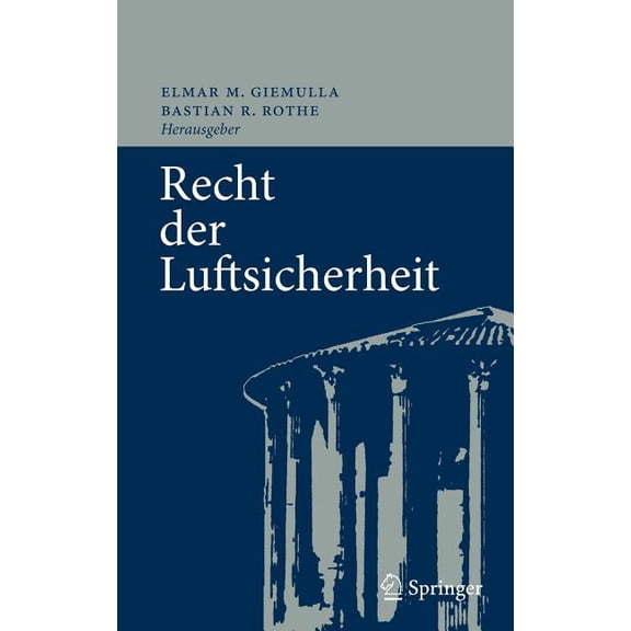 Recht Der Luftsicherheit, (Hardcover)