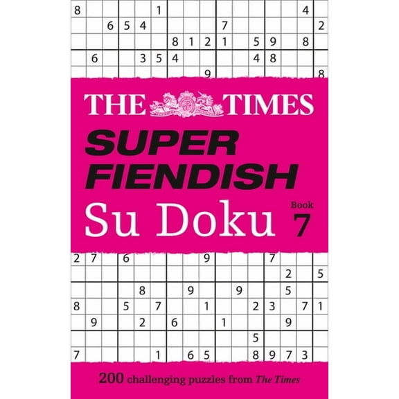 Times Su Doku The Times Super Fiendish Su Doku: Book 7, (Paperback)