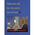 thumbnail image 1 of Pre-Owned Modernism and the Decorative Arts in France: Art Nouveau to Le Corbusier (Yale Publications in the History of Art) (Hardcover) 0300045549 9780300045543, 1 of 1