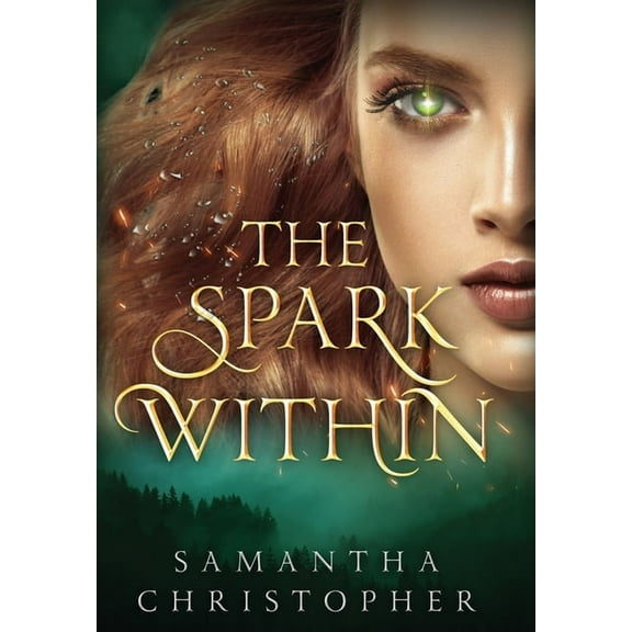 The Spark Within, (Hardcover)