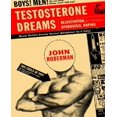 thumbnail image 1 of Rêves de Testostérone: Rajeunissement, Aphrodisie, Dopage, 1 of 3