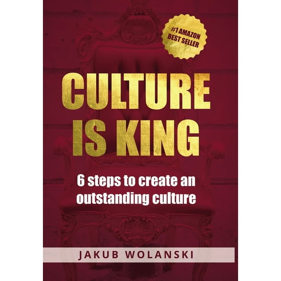 Culture Is King (dustjacket), (Hardcover)