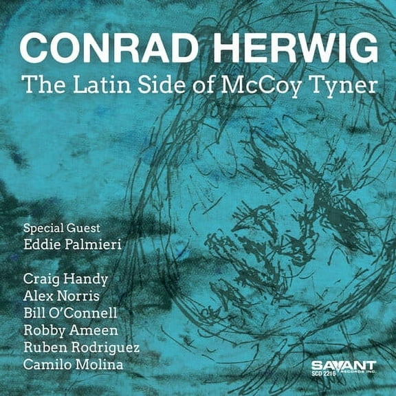 Conrad Herwig - The Latin Side of McCoy Tyner - Music & Performance - CD