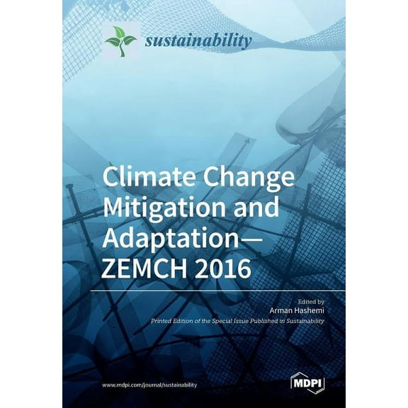 Climate Change Mitigation and Adaptation-ZEMCH 2016, (Paperback)