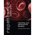 thumbnail image 1 of Repentance: Cleansing Your Generational Bloodline, 1 of 2