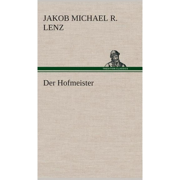 Der Hofmeister (Hardcover)