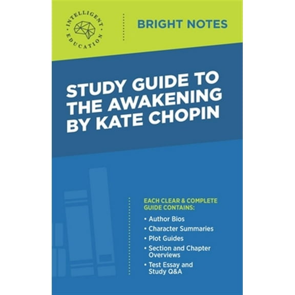 Pre-Owned Bright Notes: Study Guide to The Awakening by Kate Chopin (Paperback)