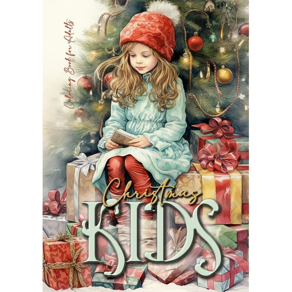 Christmas Coloring Books Christmas Kids Coloring Book for Adults: Christmas Children Coloring Book for adults grayscale christmas day Coloring Bo, Book 5, (Paperback)