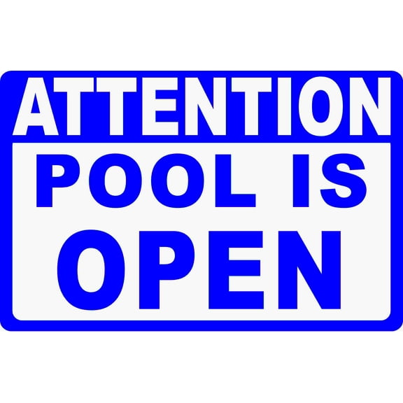 Attention Pool Open & Closed 2-Sided Sign