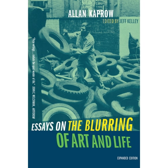 Essays on the Blurring of Art and Life, (Paperback)