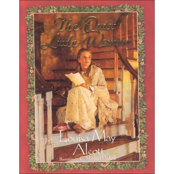 Pre-Owned The Quiet Little Woman: Family & Children's Edition (Hardcover) 156292771X 9781562927714