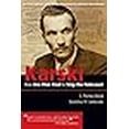 thumbnail image 2 of Karski : Comment un Homme A Essayé d'Arrêter l'Holocaust (Histoire Juive Moderne), 2 of 3