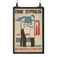 thumbnail image 2 of Print: Find Syphilis Help Employees Get Blood Tests., circa 1936, 2 of 4