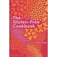 thumbnail image 1 of The glutenfree cookbook: 350 delicious and naturally glutenfree recipes from more than 80 countries Phaidon Press Pasta Dura, 1 of 2
