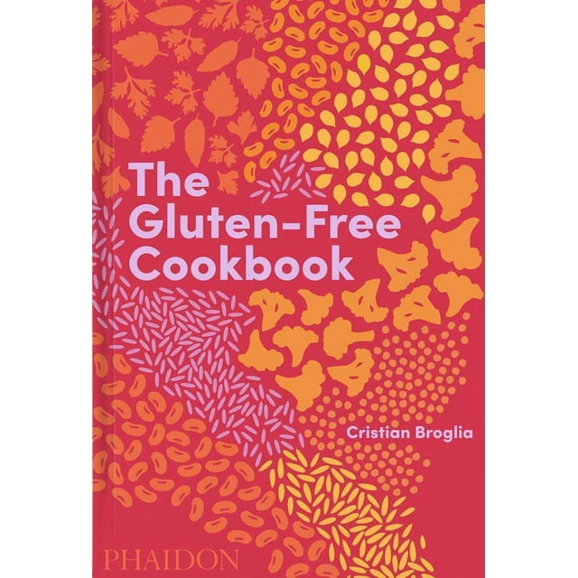 the glutenfree cookbook: 350 delicious and naturally glutenfree recipes from more than 80 countries cubierta frontal de libro rústico con fondo coral rojizo y motivos botánicos amarillos y naranjas, título grande en lavanda en la esquina superior izquierda, autor Cristian Broglia en la parte inferior derecha y sello Phaidon Press en el borde.