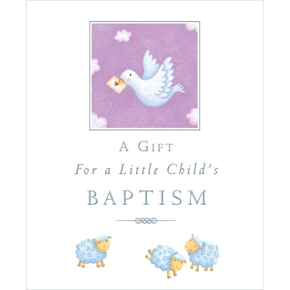 Pre-Owned A Gift for a Little Child's Baptism (Hardcover) 0745962513 9780745962511