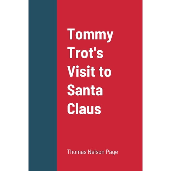 Tommy Trot's Visit to Santa Claus, (Paperback)