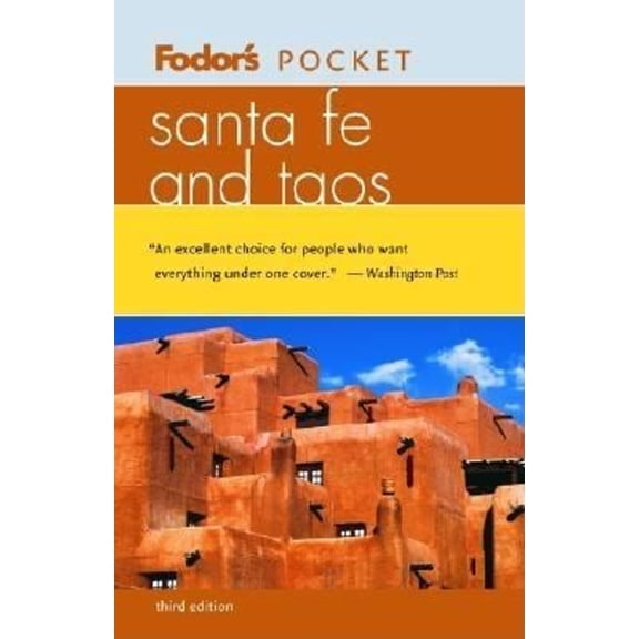 Pre-Owned Fodor's Pocket Santa Fe and Taos (Pocket Guides) (Travel Guide) (Paperback) 1400011221 9781400011223