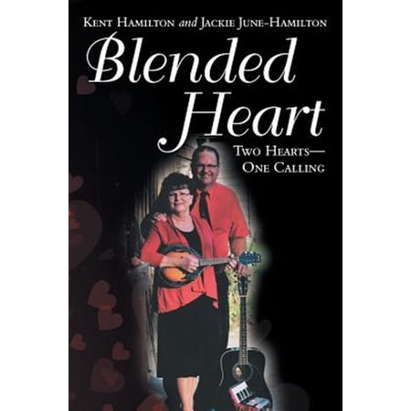 Pre-Owned Blended Heart: Two Hearts-One Calling (Paperback)