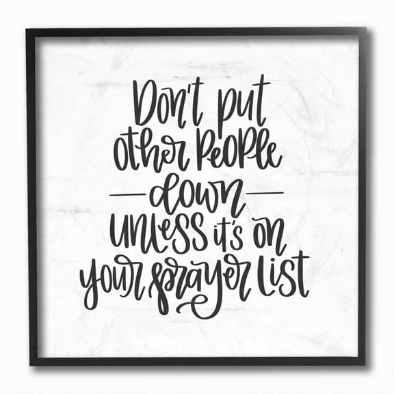 Stupell Industries Don't Put Others Down Inspirational Religious Word Design Graphic Art Black Framed Art Print Wall Art, 12x12, by Imperfect Dust