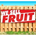 thumbnail image 1 of We Sell Fruit 13 oz Vinyl Banner With Metal Grommets, 1 of 4