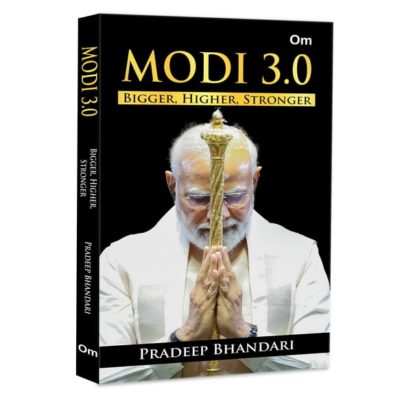 Modi 3.0 - Plus Grand, Plus Haut, Plus Fort