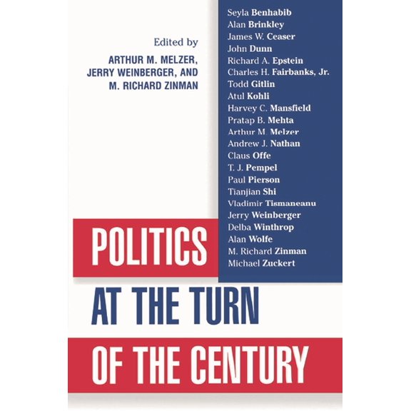 Politics at the Turn of the Century, (Paperback)