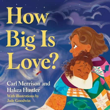 How Big Is Love?, (Hardcover)