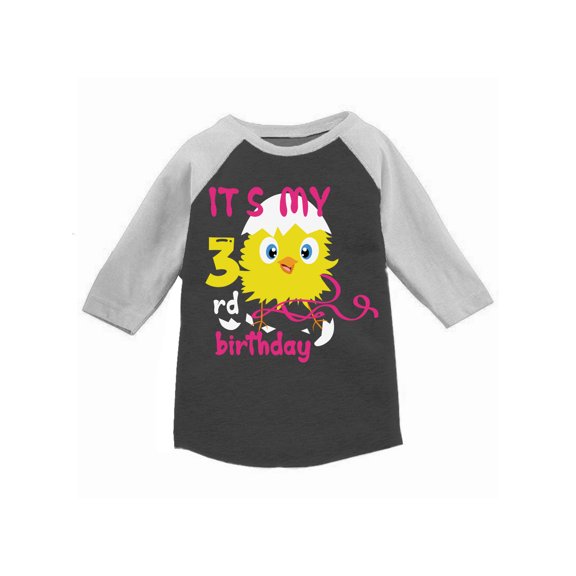 Awkward Styles 3rd Birthday T-shirt It's My Third Birthday Chick Toddler Raglan Shirt for Girls