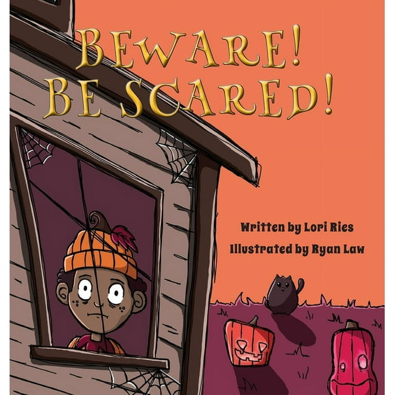 Beware! Be Scared!, (Hardcover)