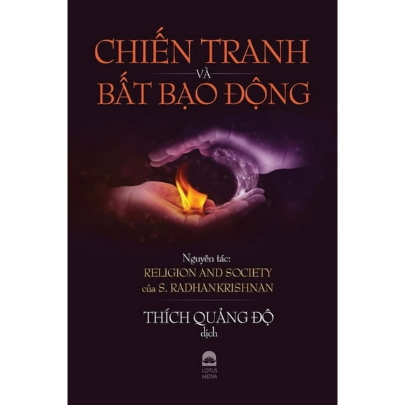 Chiến tranh vÃ  bất bạo động, (Paperback)