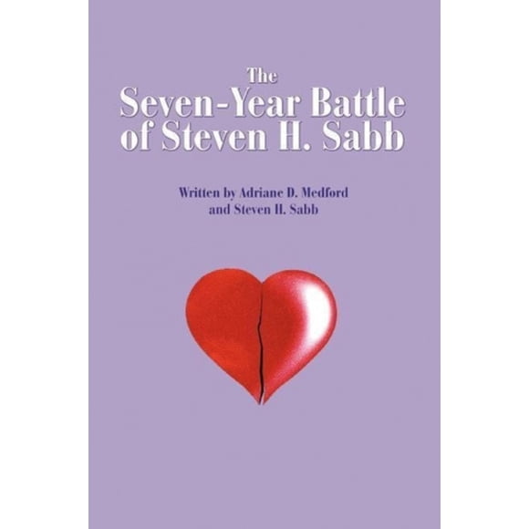 La Bataille de Sept Ans de Steven H. Sabb