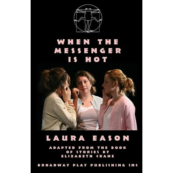 When The Messenger Is Hot, (Paperback)