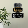 thumbnail image 2 of Fancy Please Keep Door Closed (Door Handle) Sign (Black) - Large, 2 of 4