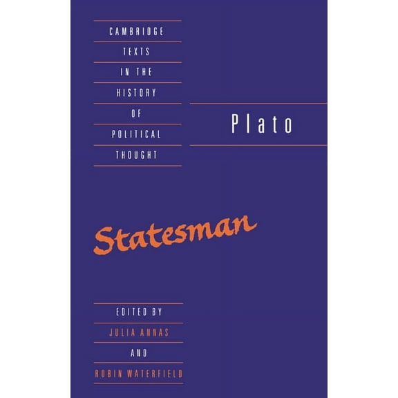 Cambridge Texts in the History of Politi Plato: The Statesman, (Hardcover)