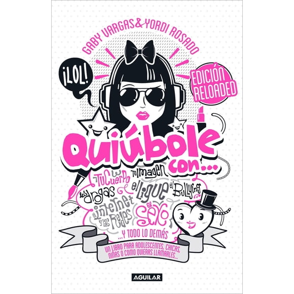 Libro Quiúbole Con... Edición Reloaded Aguilar (Mujeres)