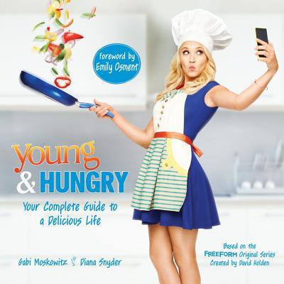 Pre-Owned Young & Hungry: Your Complete Guide to a Delicious Life (Paperback) 1368000002 9781368000000