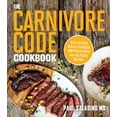 thumbnail image 1 of Pre-Owned The Carnivore Code Cookbook: Reclaim Your Health, Strength, and Vitality with 100+ Delicious Recipes Paperback, 1 of 1