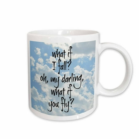 

3dRose what if I fall oh my darling what if you fly black letters on sky pic Ceramic Mug 15-ounce
