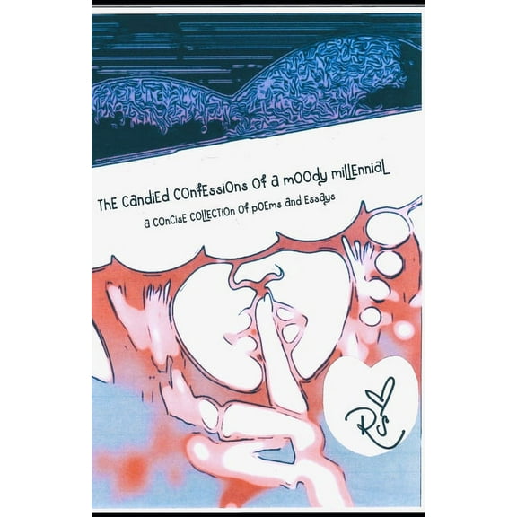 The Candied Confessions of a Moody Millennial (Anniversary Edition) (Paperback)