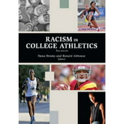 Racism in College Athletics [Paperback - Used]