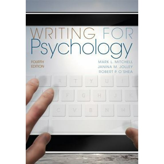 Pre-Owned Writing for Psychology (Paperback) 1111840636 9781111840631