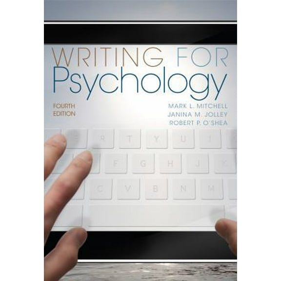 Pre-Owned Writing for Psychology (Paperback) 1111840636 9781111840631